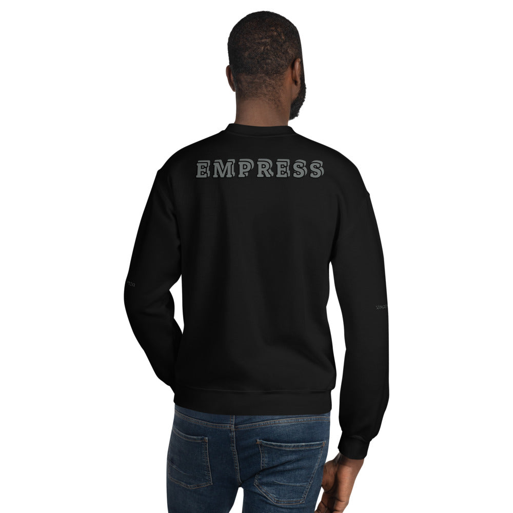 Unisex KingEmpress Sweatshirt with Empress title on back.